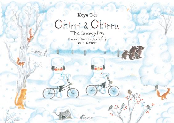 Winter playlist Chirri and Chirra: The Snowy Day by Kaya Do