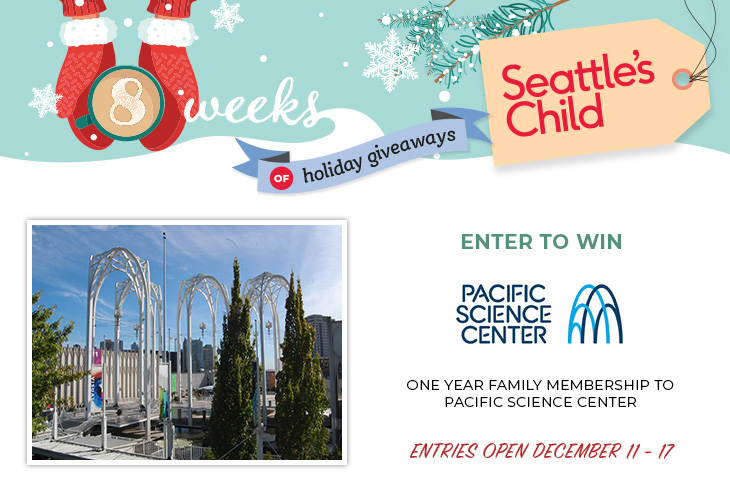 Seattle's Child 8 Weeks of Holiday Giveaways: Enter to win a family membership to Pacific Science Center