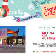 Seattle's Child 8 Weeks of Holiday Giveaways: Enter to win a membership to the Tacoma Art Museum