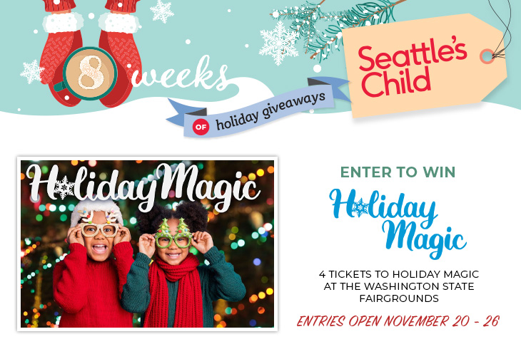 Seattle's Child 8 Weeks of Holiday Giveaways: Enter to win tickets to Holiday Magic