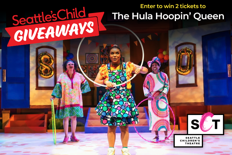 Enter to win tickets to the Hula Hoopin' Queen at Seattle Children's Theatre